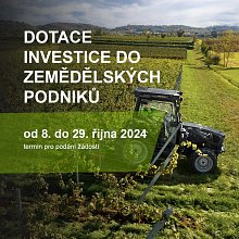 DOTACE: Investice do zemědělských podniků